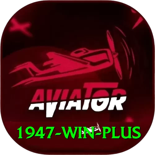 1947 win Games (Casino & Earning) Pro v2.4.5 - 2