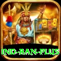 ind ban - Slots King